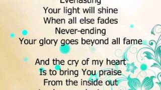 From The Inside Out  Hillsong w lyrics [upl. by Gwenette]