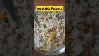 Veg pulao recipe😀  Healthy and tasty rice option must try  Simple pulao at home viralshorts [upl. by Aram]