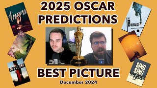 2025 Oscar Predictions  BEST PICTURE December [upl. by Ahsinev655]