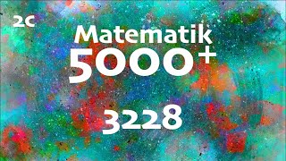 Matematik 5000 2c 3228 [upl. by Ardnekal]