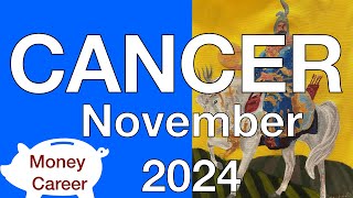 ♋️ Cancer November 2024 💰 Slow but successful progress 💰 Money Career Finance Tarot Reading [upl. by Drofla]