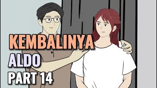 KEMBALINYA ALDO PART 14  Animasi Sekolah [upl. by Starkey]