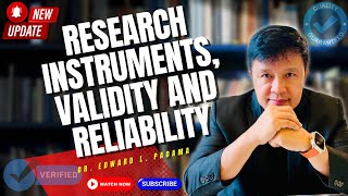 RESEARCH INSTRUMENTS VALIDITY AND RELIABILITY [upl. by Hgielrak]