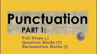 Punctuation  Full stops question marks and exclamation marks [upl. by Emlin701]