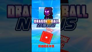 DB Nexus is okay ig roblox dragonball dragonballnexus [upl. by Enilecram]