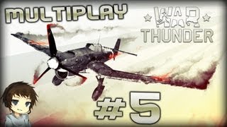 War Thunder  Lets Play Part 5  Deutsch  Wehrmacht  JU87 und Messerschmitt [upl. by Ahseet6]