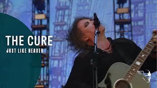 THE CURE  JUST LIKE HEAVEN 40 LIVE  CURÆTION25  ANNIVERSARY [upl. by Tengler126]