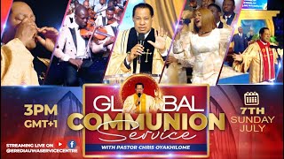 LIVE GLOBAL COMMUNION SERVICE WITH PASTOR CHRIS  JULY 2024 [upl. by Armillia]