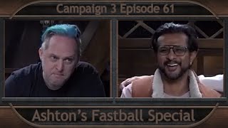 Critical Role Clip  Ashtons Fastball Special  Campaign 3 Episode 61 [upl. by Atikim52]