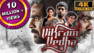 Vikram Vedha 4K ULTRA HD Full Hindi Dubbed Movie  R Madhavan Vijay Sethupathi Shraddha Srinath [upl. by Chaffin]