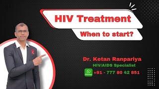 HIV Positive Dont Wait Start Now The Benefits Of Early HIV Treatment [upl. by Anilos]