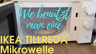 ♨️ Wie benutzt man eine IKEA TILLREDA Mikrowelle  In 5 Schritten [upl. by Reh]