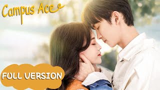 Full Version  Campus romantic love story of the girl and the school hunk  Campus Ace [upl. by Diaz]