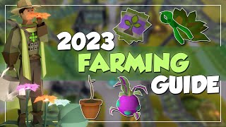 199 Farming Guide 2023 OSRS  AFK Fast Profit Efficient Roadmap [upl. by Henrietta]