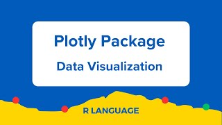 Plotly Package in R language [upl. by Sancha]