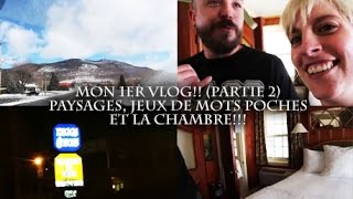 Mon 1er VLOG 25  paysages jeux de mots poches et la chambre [upl. by Sol18]