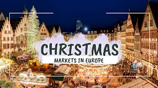 Best Christmas Markets in Europe in 2024  Europe Christmas Destinations [upl. by Nahtanoy]