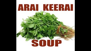 arai keerai soup in tamil  அரை கீரை சூப் [upl. by Ayatnohs]