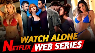 Top 10 Best Watch Alone Web Series Available On Netflix In Hindi Part  5  IMDB  Muvibash [upl. by Ardnasil648]