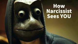 How Narcissist Sees YOU [upl. by Nnaeus]