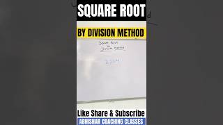 SQUARE ROOT BY DIVISION METHOD squareroot divisionmethod ABHISHARCOACHINGCLASSES [upl. by Nocaj]