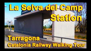 La Selva del Camp Station Tarragona Catalonia Railway Walking tour Spain relaxation [upl. by Idnarb671]