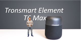 Tronsmart T6 Max Best Bluetooth Speaker Under 100 [upl. by Papageno]