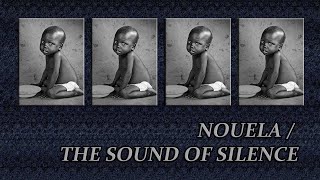 Nouela  The Sound of Silence [upl. by Nohsyt]