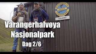 Varangerhalvøya Nasjonalpark  Dag 2 [upl. by Llenhoj]