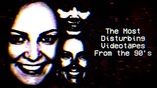 The Most Disturbing Videotapes From the 90s [upl. by Jay]