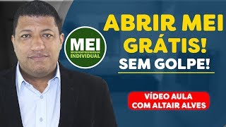 PASSO A PASSO de como abrir o seu MEI GRÁTIS  SEM GOLPE  MICROEMPREENDEDOR INDIVIDUAL  VÍDEO AULA [upl. by Hsejar627]