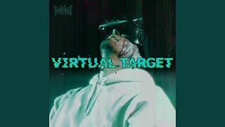 Virtual Target [upl. by Migeon]