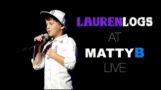 LaurenLogs at MattyB Live [upl. by Nwahsid]