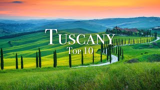 Top 10 Places To Visit In Tuscany  4K Travel Guide [upl. by Placido]