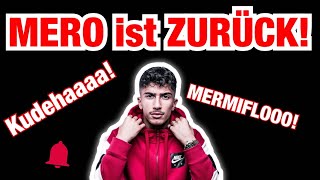 MERO ist ZURÜCK KUDEHAAA MERMIFLOW [upl. by Gunner]