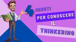 Le metodologie didattiche  Sesta puntata il Thinkering [upl. by Atsira]