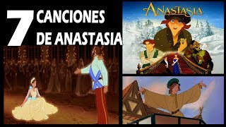 TOP 7 de las mejores canciones de quotAnastasiaquot [upl. by Giah690]