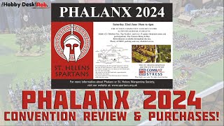 PHALANX 2024  CONVENTION REVIEW AND PURCHASES [upl. by Aihsenrad]