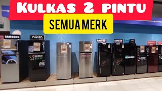 CEK SEBELUM MEMBELI KULKAS 2 PINTU SEMUA MERK  2023 [upl. by Esdras]