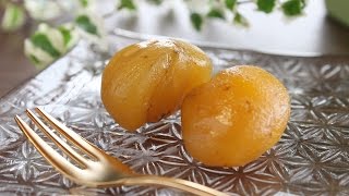 マロングラッセの作り方（レシピ）  How to make Marrons glacés Candied Chestnuts [upl. by Innattirb731]