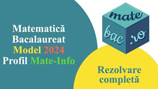 Bac MateInfo  Model 2024  M1  Rezolvare completă cu barem [upl. by Smail]