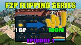 Runescape 3 Flipping Series  1 GP to 100M F2P GE ONLY  Episode 1 [upl. by Loring]