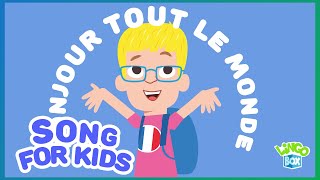 Bonjour Bonjour French greetings song for kids [upl. by Oicaro269]