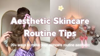 How to Make Your Skincare Routine Aesthetic🧴🌸🧊🧼🎀 Organization Tips ✨ [upl. by Loziram]