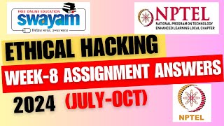 Ethical Hacking  NPTEL Week8 Assignment Answers 2024 JulyOct [upl. by Isma]