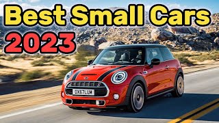 Top 10 Small Cars 2023 [upl. by Jak]