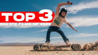 THE BEST eSKATE FILMS YOU NEED TO SEE FROM 2022 [upl. by Sokul]