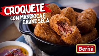 COMO FAZER CROQUETE DE MANDIOCA COM CARNE SECA  COZINHANDO COM A BERNA 08 [upl. by Holihs284]