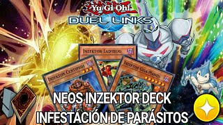 DUEL LINKS NEOS INZEKTOR  INFESTACIÓN DE PARÁSITOS DECK PVP [upl. by Norford]