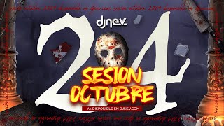 Sesion OCTUBRE 2024 MIX Reggaeton Comercial Trap Flamenco Dembow DJ NEV [upl. by Kletter]